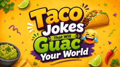 Taco Jokes That Will Guac Your World 🌮😂