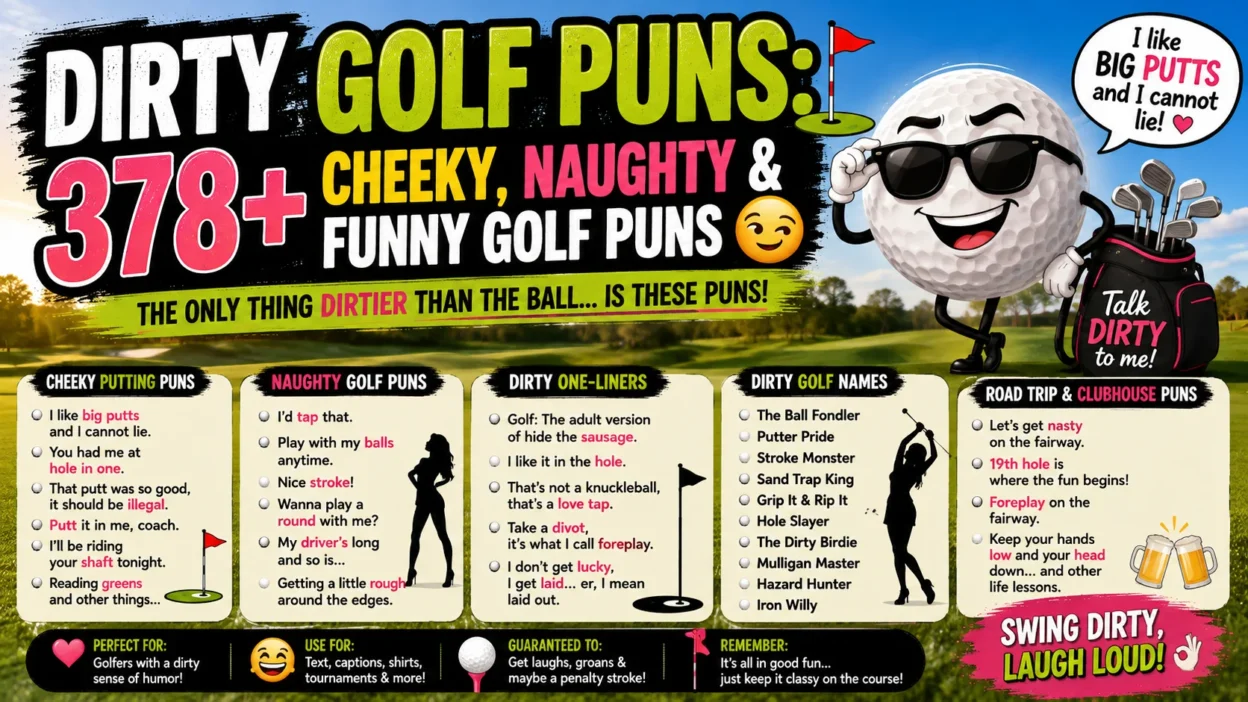 Dirty Golf Puns 378+ Cheeky, Naughty & Funny Golf Puns ⛳😏