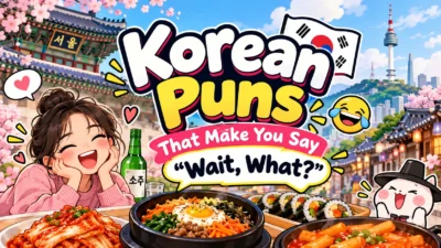 Korean Puns That Make You Say “Wait, What” 🇰🇷😂